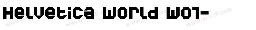 Helvetica World W01字体转换